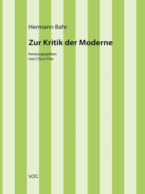 cover image of Hermann Bahr / Zur Kritik der Moderne